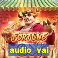 audio vai corinthians com fogos jogo aberto